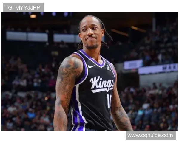 德马尔德罗赞：从潜力新星到NBA全明星的辉煌旅程